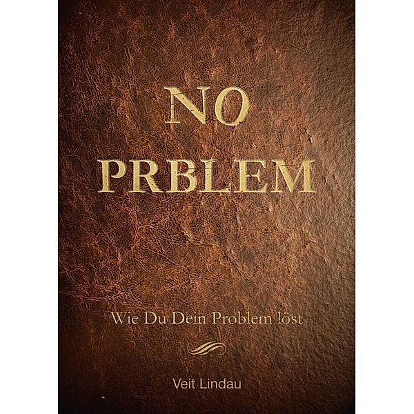 NO Prblem, Veit Lindau