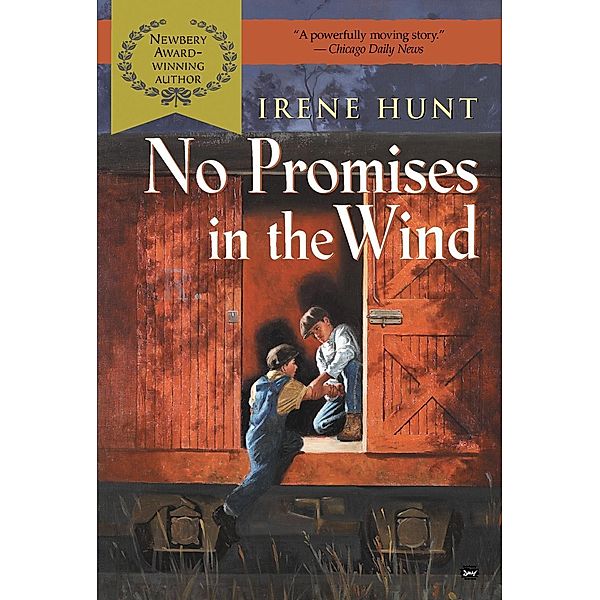 No Promises in the Wind (DIGEST), Irene Hunt