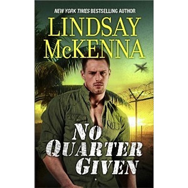No Quarter Given, Lindsay McKenna