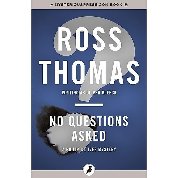 No Questions Asked, Ross Thomas