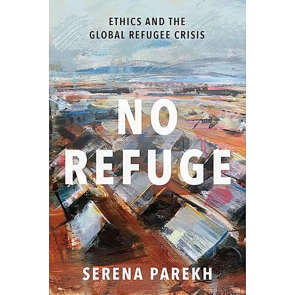 No Refuge, Serena Parekh