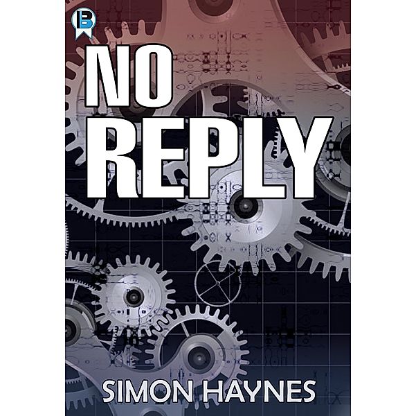 No Reply, Simon Haynes