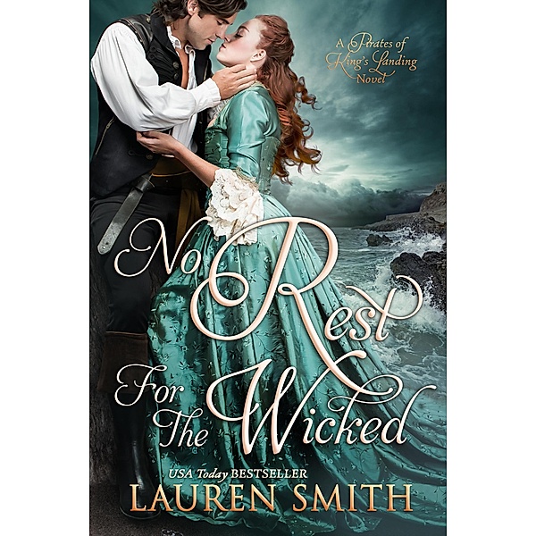 No Rest for the Wicked (Pirates of King's Landing, #1) / Pirates of King's Landing, Lauren Smith