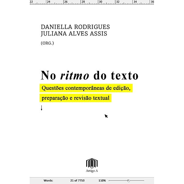 No ritmo do texto, Daniella Rodrigues, Juliana Alves Assis