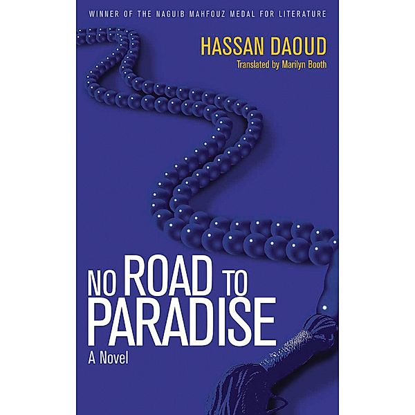 No Road to Paradise, Hassan Daoud