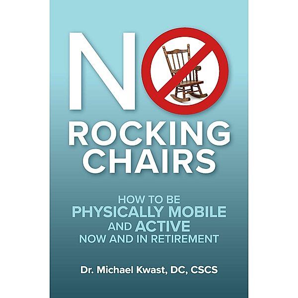 No Rocking Chairs, Michael Kwast