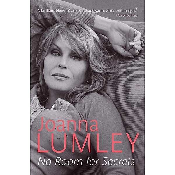 No Room for Secrets, Joanna Lumley