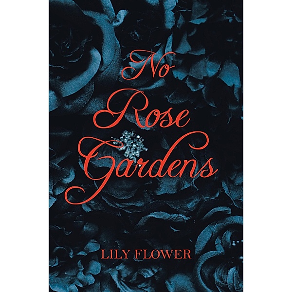 No Rose Gardens, Lily Flower