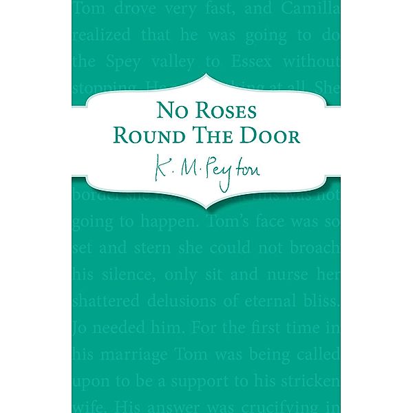 No Roses Round The Door, K M Peyton