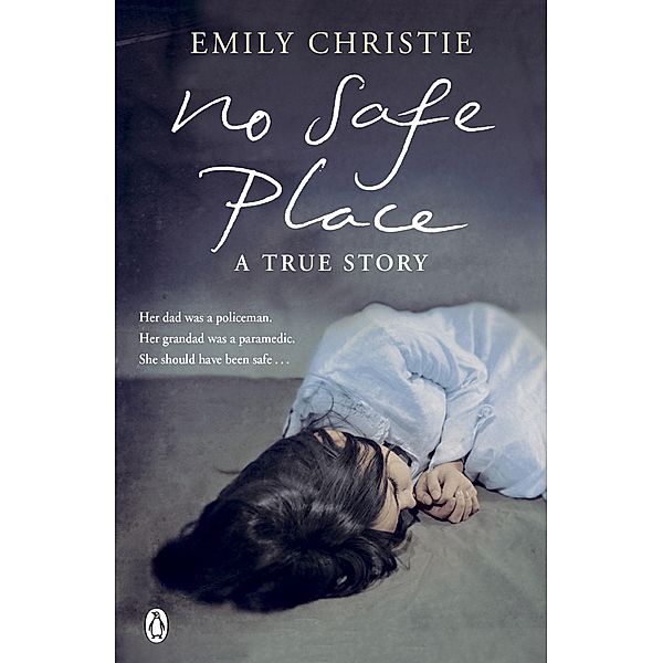 No Safe Place, Emily Christie