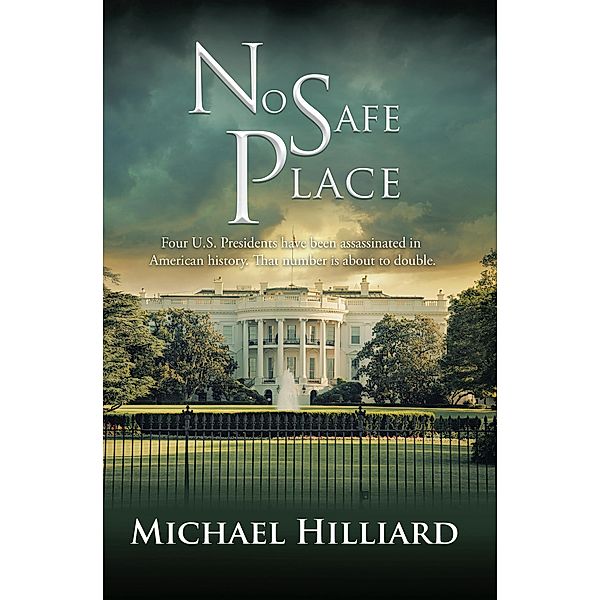 No Safe Place, Michael Hilliard