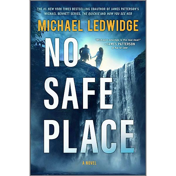 No Safe Place / Michael Gannon Series Bd.4, Michael Ledwidge