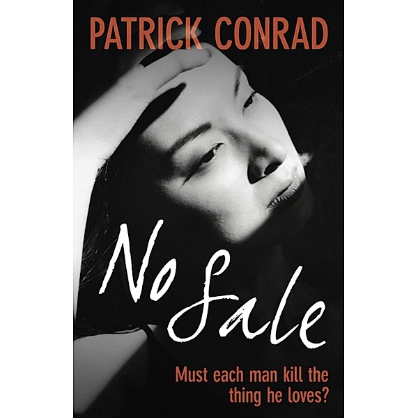 No Sale, Patrick Conrad