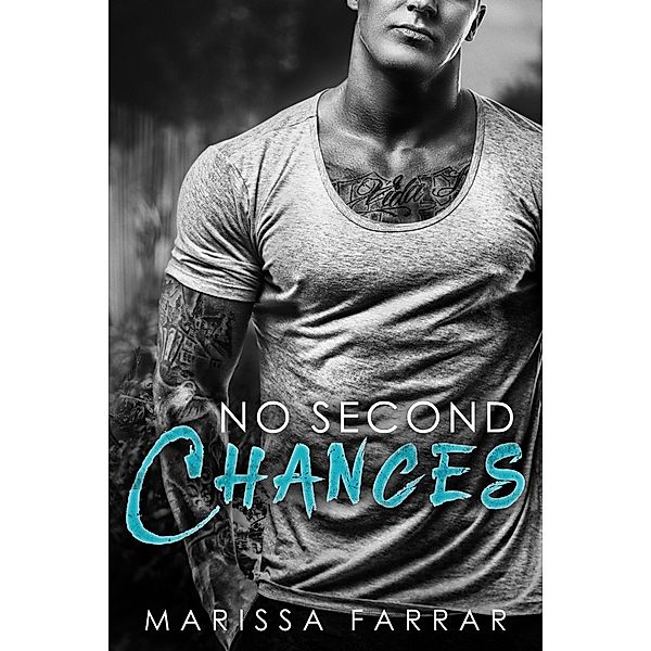 No Second Chances, Marissa Farrar