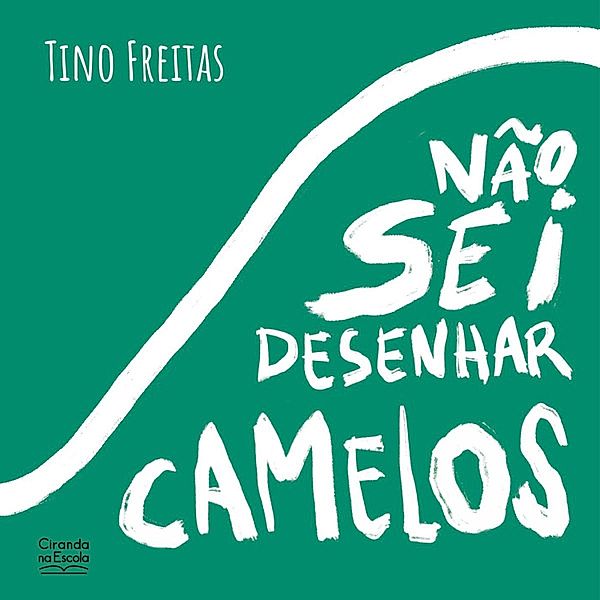 Não sei desenhar camelos, Tino Freitas