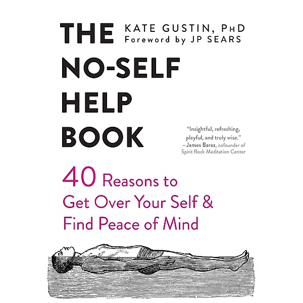 No-Self Help Book, Kate Gustin