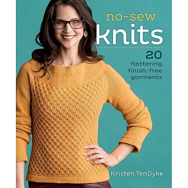 No-Sew Knits, Kristen Tendyke