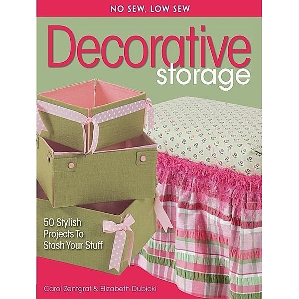 No Sew, Low Sew Decorative Storage, Carol Zentgraf