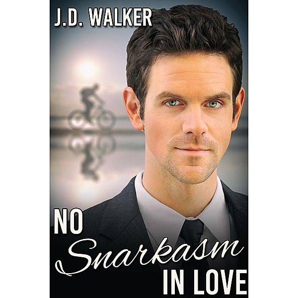 No Snarkasm in Love, J. D. Walker