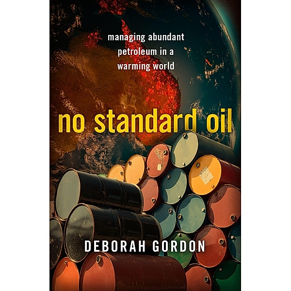 No Standard Oil, Deborah Gordon