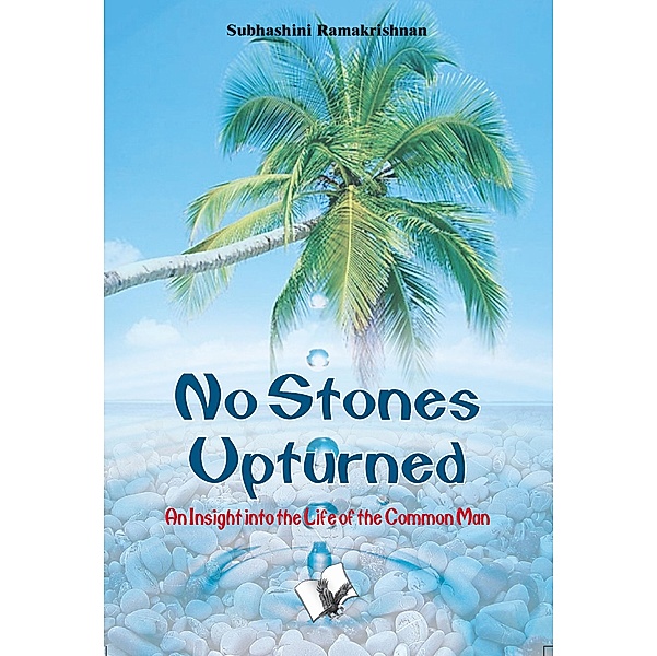 No Stones Upturned, Subhashini Ramakrishnan