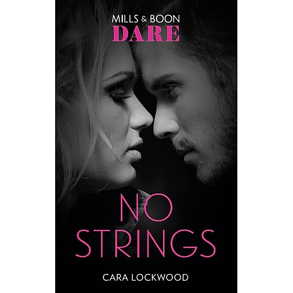 No Strings, Cara Lockwood
