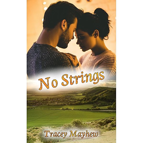 No Strings, Tracey Mayhew