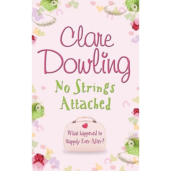 No Strings Attached, Clare Dowling
