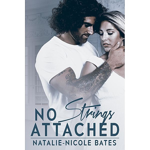 No Strings Attached, Natalie-Nicole Bates