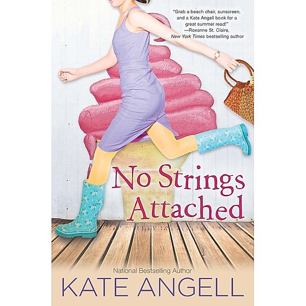 No Strings Attached / Barefoot William Beach Bd.2, Kate Angell