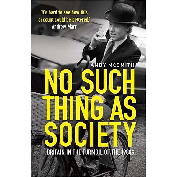 No Such Thing as Society, Andy McSmith