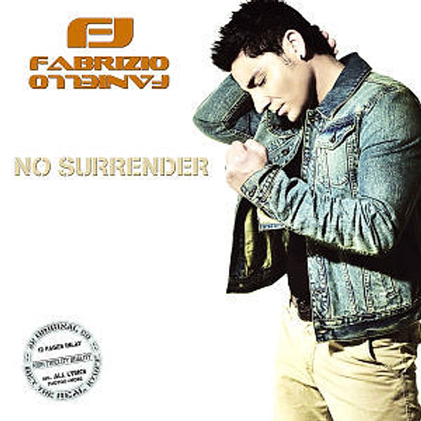 No Surrender, Fabrizio Faniello