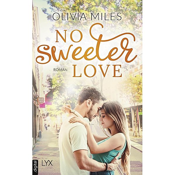 No Sweeter Love / Sweet Bd.2, Olivia Miles