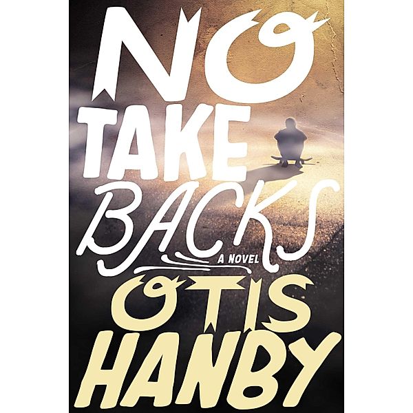 No Take Backs, Otis Hanby