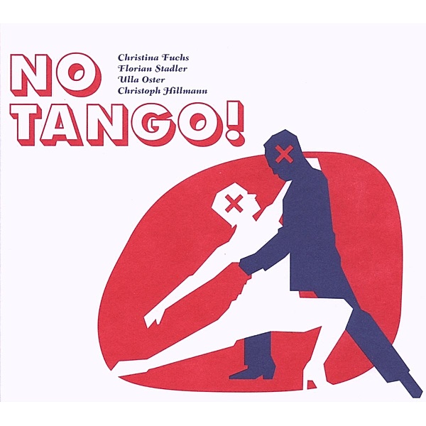 No Tango 1 (First Edition), Christina Fuchs