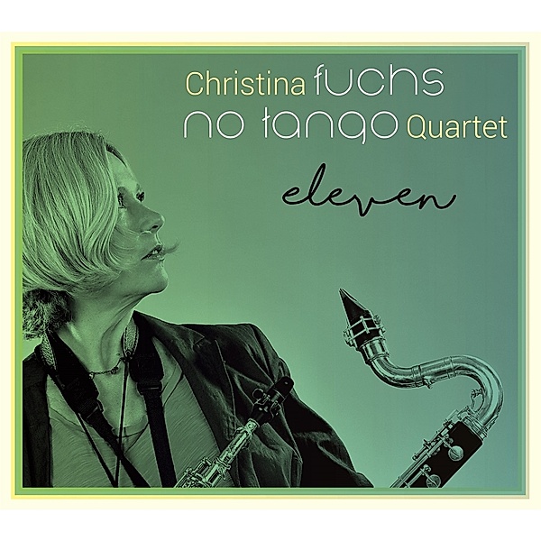 No Tango: Eleven, Christina Fuchs