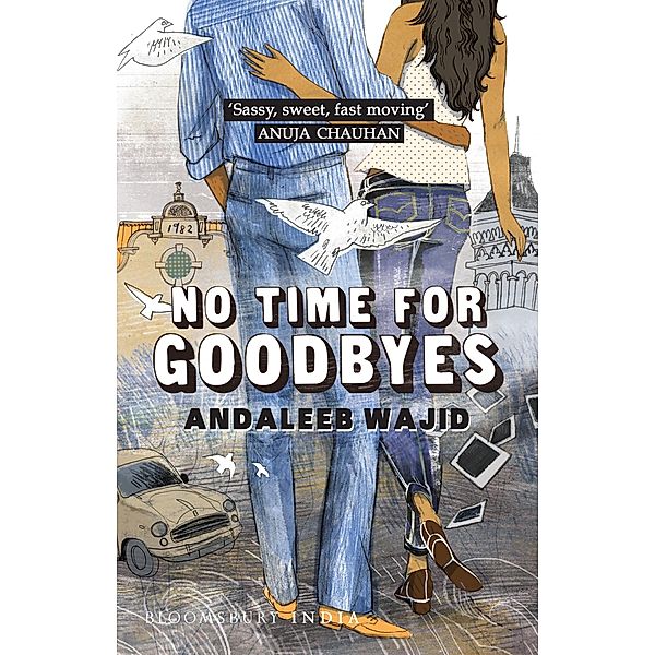 No Time for Goodbyes / Bloomsbury India, Andaleeb Wajid