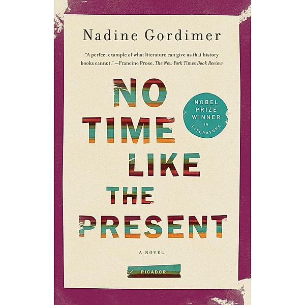 No Time Like the Present, Nadine Gordimer