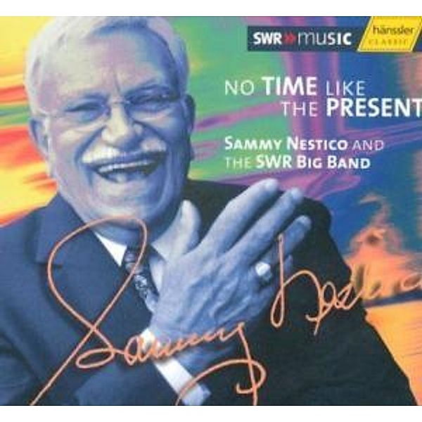No Time Like The Present, Sammy Nestico
