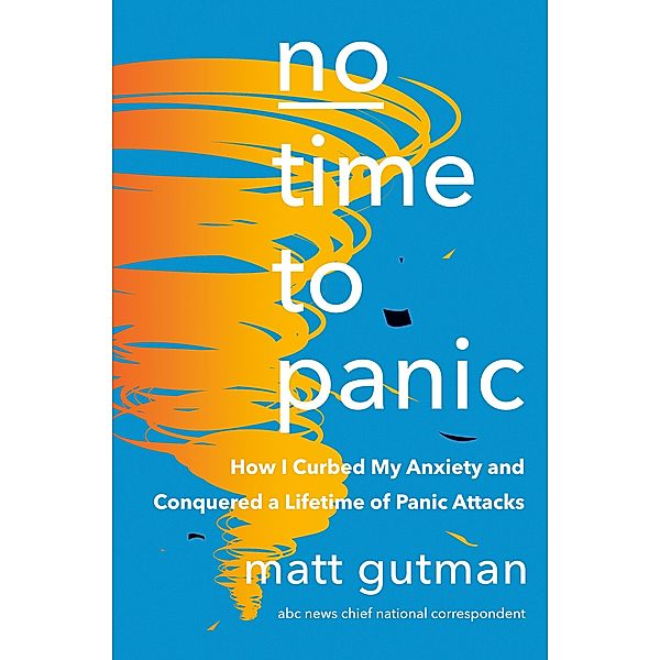 No Time to Panic, Matt Gutman