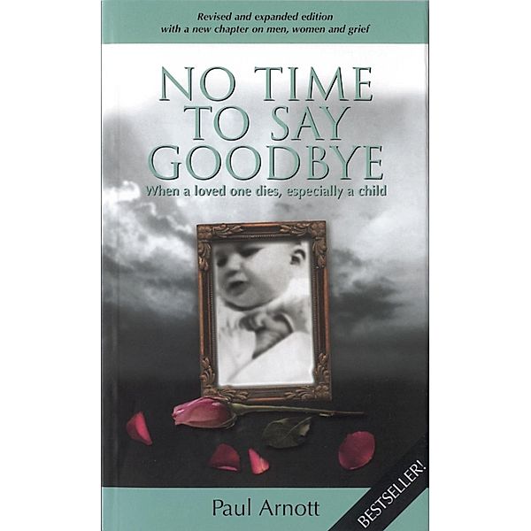 No Time to Say Goodbye, Paul Arnott