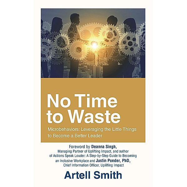 No Time to Waste, Artell Smith