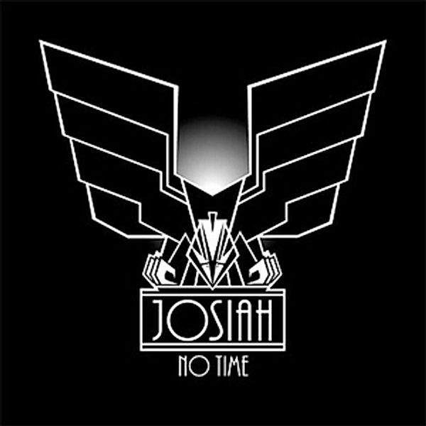 No Time (Vinyl), Josiah
