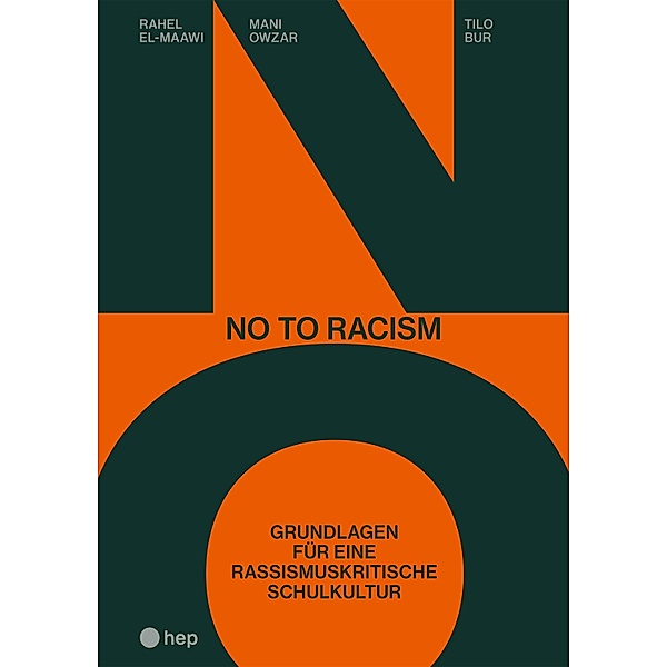 No to Racism (E-Book), Rahel El-Maawi, Mani Owzar, Tilo Bur