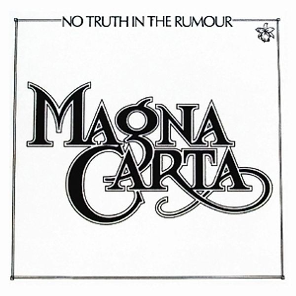 No Truth In The Rumour, Magna Carta