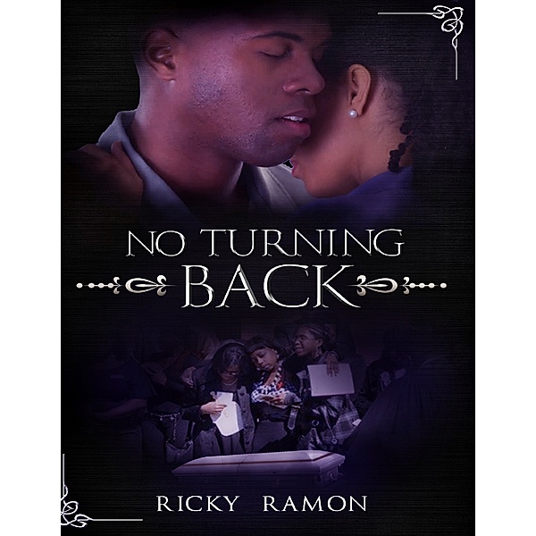 No Turning Back, Ricky Ramón