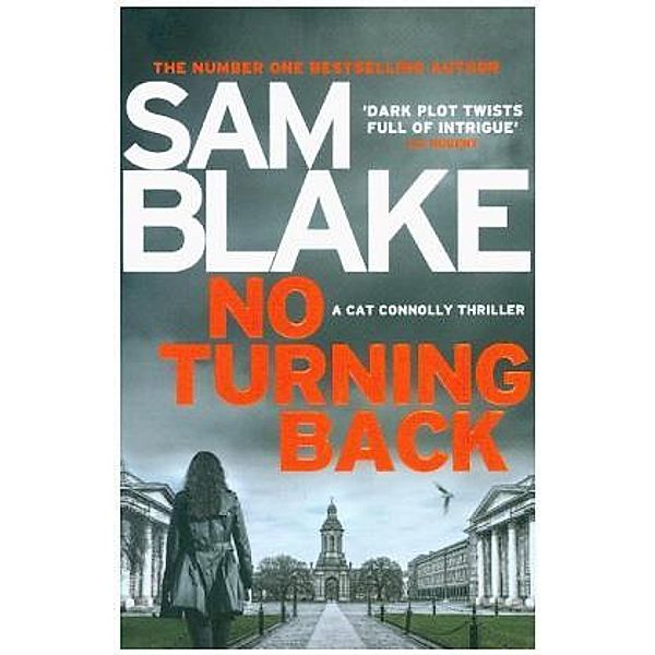 No Turning Back, Sam Blake