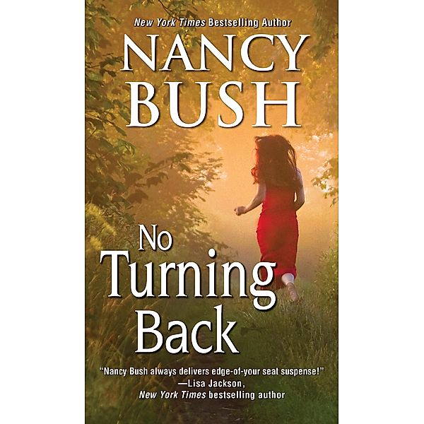 No Turning Back, Nancy Bush