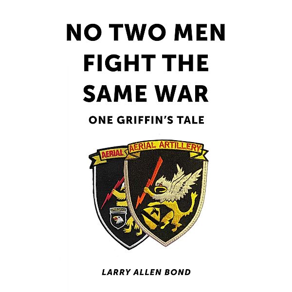 No Two Men Fight the Same War / BookBaby was compared to other publisher, Larry Allen Bond