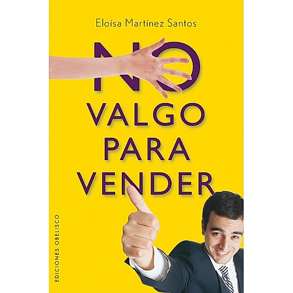 No valgo para vender / ÉXITO, Eloísa Martinez Santos